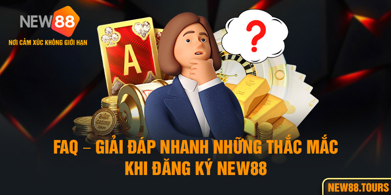 Người chơi chỉ được đăng ký New88 1 lần theo quy định