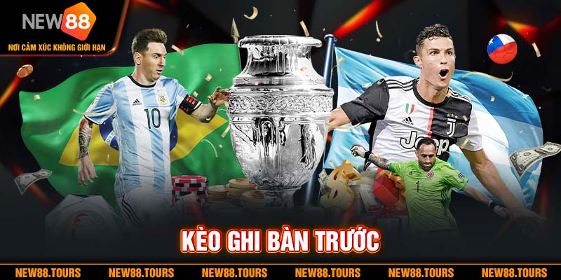 Kèo Ghi Bàn Trước Là Gì? Hướng Dẫn Đọc Kèo Chính Xác Tại New88