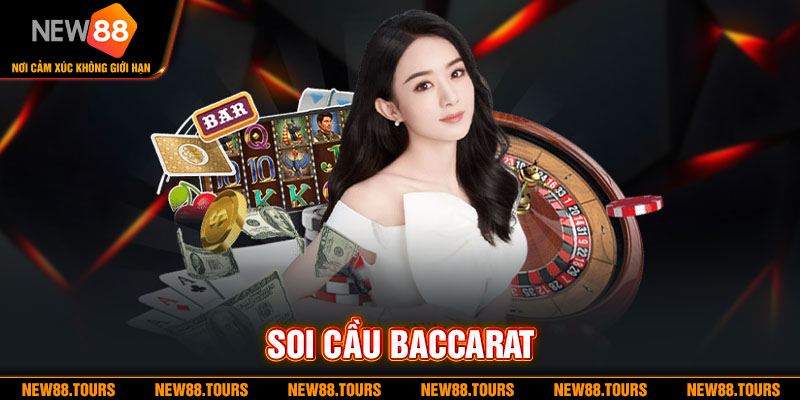 Cách Soi Cầu Baccarat Phổ Biến Nhất Hiện Nay Dành Cho Người Mới